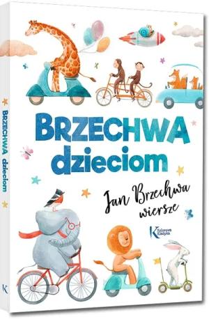 Jan Brzechwa dzieciom WIERSZE duża czcionka GREG