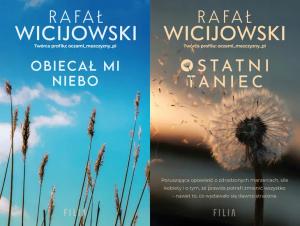 PAKIET 2X RAFAŁ WICIJOWSKI - OBIECAŁ MI NIEBO + OSTATNI TANIEC